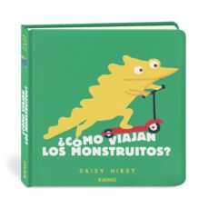¿como viajan los monstruitos?-daisy hirst-9788417742928