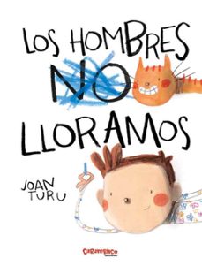 los hombres lloramos-9788417766528