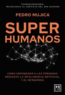 superhumanos-jesus pedro mujica-9788417880828