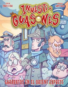 investiguasones 3: garabatos en el orient express-9788418002328
