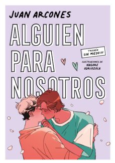 alguien para nosotros (sin miedo 3) (ebook)-juan arcones-9788418040528
