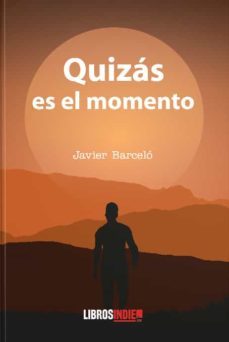quizás es el momento-javier barcelo-9788418112928