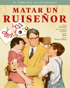 matar un ruiseñor. el libro del 60 aniversario-9788418181528