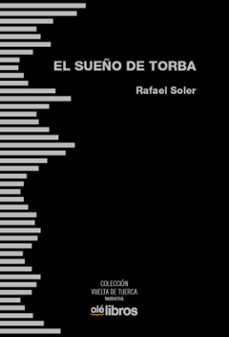 el sueño de torba (ebook)-rafael soler medem-9788418208928