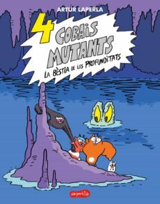 4 cobais mutants. la bèstia de les profunditats (ebook)-artur laperla-9788418279928