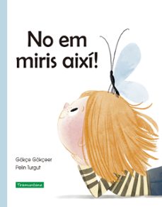 no em miris aixi!-gokçe gokçeer-9788418520228
