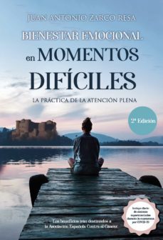 bienestar emocional en momentos dificiles (ebook)-juan antonio zarco resa-9788418549328