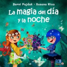 magia del día y la noche-berni pajdak-9788418573828