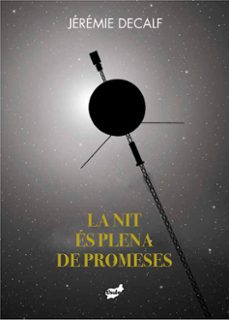 la nit es plena de promeses-jeremie decalf-9788418702228