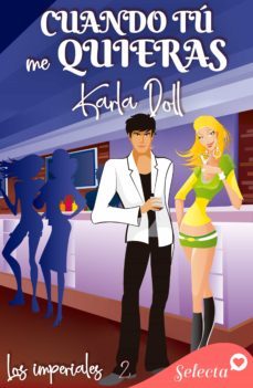 cuando tu me quieras (los imperiales 2) (ebook)-karla doll-9788418724428