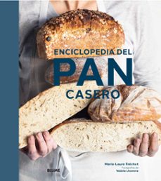 enciclopedia del pan casero-marie laure frechet-9788418725128