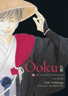ooku: los aposentos privados, vol. 5-fumi yoshinaga-9788418739828