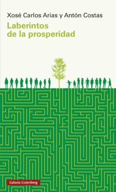 laberintos de prosperidad (ebook)-anton costas-9788418807428