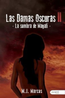las damas oscuras ii-m.j. marcos-9788418844928
