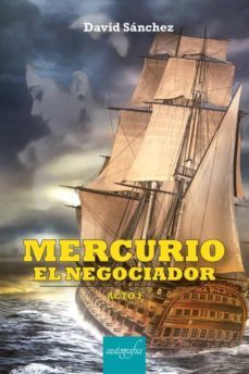 mercurio, el negociador. acto i-9788418910128