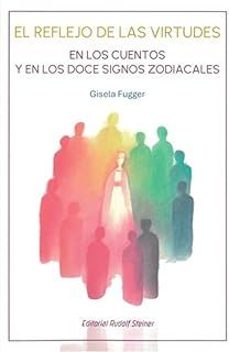 el reflejo de las virtudes-gisela fugger-9788418919428
