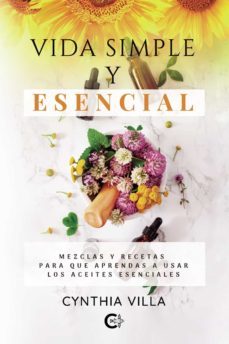 vida simple y esencial-cynthia villa-9788419009128