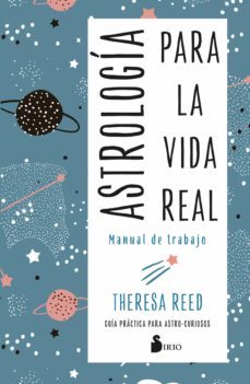 astrologia para la vida real (ebook)-theresa reed-9788419105028