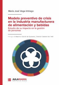 modelo preventivo de crisis en la industria manufacturera de alimentacion y bebidas (ebook)-9788419187628