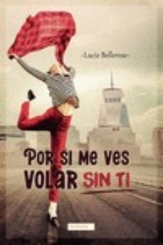 por si me ves volar sin ti-9788419228628