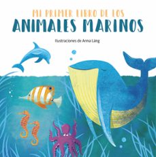 mi primer libro de los animales marinos-9788419262028