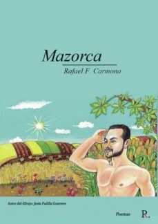 mazorca-rafael francisco carmona nuñez-9788419373328