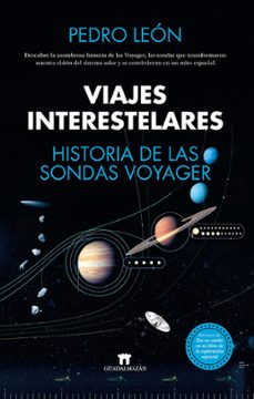 viajes interestelares. historia de las sondas voyager (ebook)-pedro leon-9788419414328