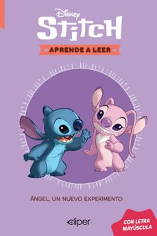 disney. aprende a leer con letra mayúscula 6 - angel, un nuevo ex perimento.-9788419487728