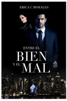 entre el bien y el mal-erica c. morales-9788419545428