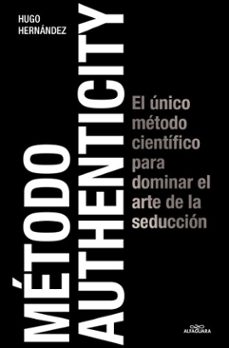 método authenticity (ebook)-hugo hernandez-9788419688828