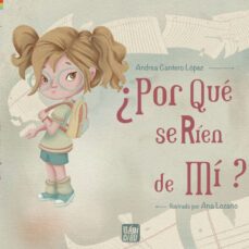 ¿por que se rien de mi?-andrea cantero lopez-9788419723628