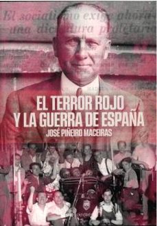 el terror rojo en españa-jose piñeiro maceiras-9788419764928