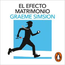 el efecto matrimonio (don tillman 2) (audiolibro)-graeme simsion-9788419851628