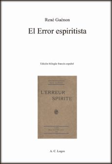 el error espiritista-rene guenon-9788419902528