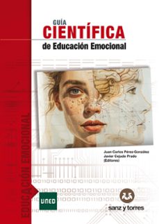 guía científica de educación emocional-juan carlos perez gonzalez-javier cejudo prado-9788419947628