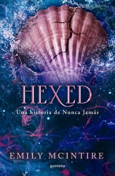 hexed (nunca jamas 6)-emily mcintire-9788419975928