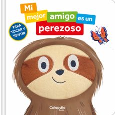mi mejor amigo es un perezoso-sian roberts-9788419987228