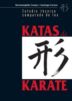 estudio tecnico comparado de las katas de karate-9788420304328