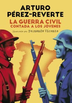la guerra civil contada a los jovenes (ebook)-arturo perez reverte-9788420484228