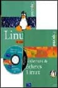 todo linux (2 vols.): linux (6ª ed.); sistemas de ficheros linux (edicion especial)-9788420537528
