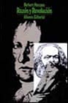 razon y revolucion hegel y el surgimiento de la teoria social-9788420612928