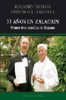 33 años en zalacain: primer tres estrellas de españa-9788420677828