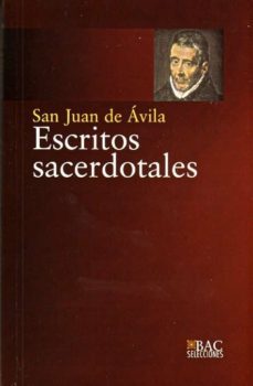 escritos sacerdotales: san juan de avila-9788422015628