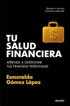 tu salud financiera-esmeralda gomez lopez-9788423439928