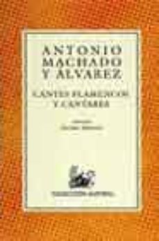 cantes flamencos y cantares (5ª ed.)-9788423974528