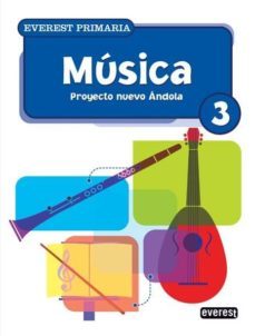 musica (3º educacion primaria) (proyecto nuevo andola)-9788424188528