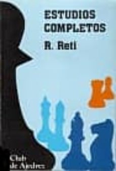 estudios completos-richard reti-9788424503628