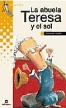 la abuela teresa y el sol-9788424686628
