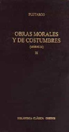 obras morales y de costumbres (moralia) ix-9788424923228
