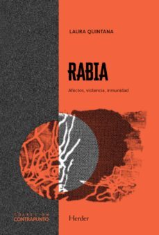 rabia. afectos, violencia, inmunidad (ebook)-laura quintana-9788425447228